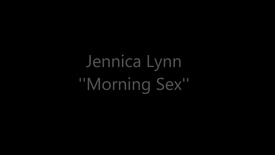 Jennica and her boyfriend having sex in the morning