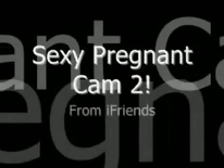 YouTube - Sexy Pregnant Cam 2!